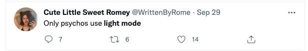 Tweet calling light mode users psychotic